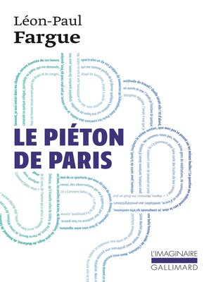 cover image of Le Piéton de Paris / D'après Paris